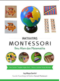 Aktivitas Montessori : Ilmu Alam dan Matematika