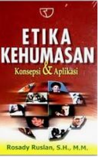 Etika Kehumasan Konsepsi dan Aplikasi