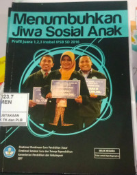 Menumbuhkan Jiwa Sosial Anak