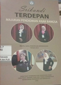 Srikandi Terdepan Majukan Penidikan Anak Bangsa