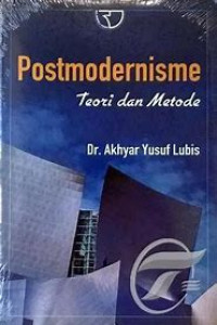 Postmodernisme Teori Dan Metode